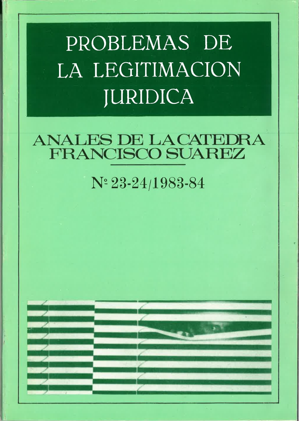 					View Vol. 23 (1983): Problemas de legitimación jurídica
				
