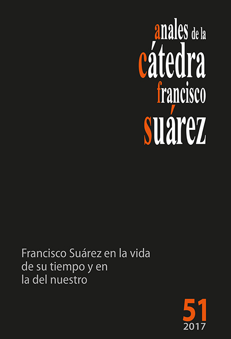 Vol 51 2017 Francisco Suárez En La Vida De Su Tiempo Y En La Del 