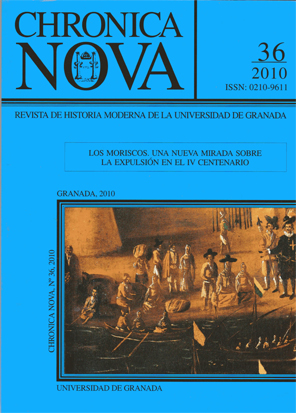 					Ver Núm. 36 (2010): LOS MORISCOS. UNA NUEVA MIRADA SOBRE LAS EXPULSIONES EN EL IV CENTENARIO
				